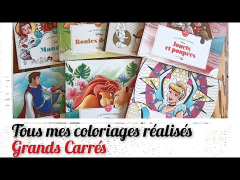 Tous mes coloriages réalisés ~ Grands Carrés ~ Disney Hachette 