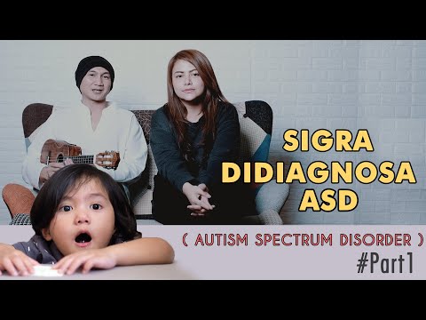 SIGRA DI DIAGNOSA ASD (Autism Spectrum Disorder)