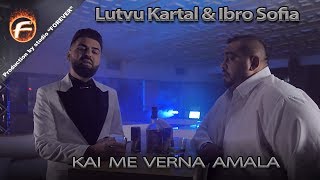 LUTVU KARTAL & IBRO SOFIA ft. ork. KARTAL -  KAI ME VERNA AMALA Resimi
