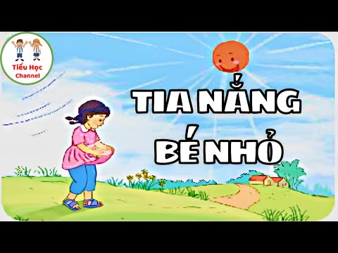 Kể chuyện Tia nắng bé nhỏ lớp 3