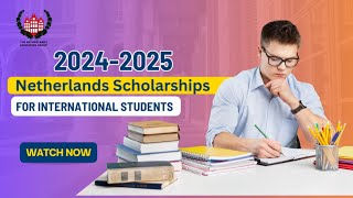 Top 20 Scholarships For International Students in the Netherlands screenshot 4