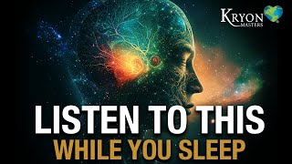 Messages of love from Kryon | Sleep to 8 hours of healing messages of love from Kryon