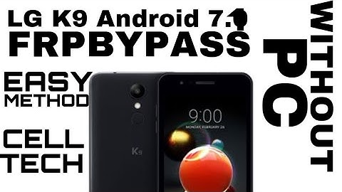 LG K11/K9 Frpbypass android 7.1.2  #LMX210 #LMX410.Zm #k11 #K9 #FRPBYPASS LG