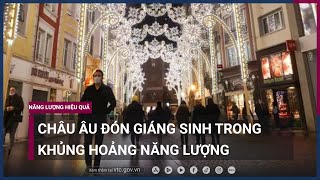 [Năng lượng hiệu quả] Giáng sinh châu Âu bớt \\