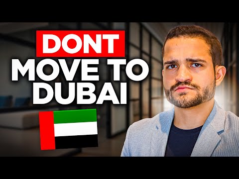 3 Reasons You Shouldn't Move To Dubai
