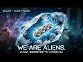 NASA Scientist's Warning: We Are All Aliens.