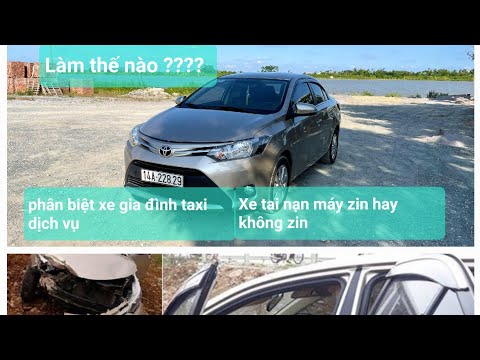 làm thế nào ?? phân biệt xe gia đình hay taxi dịch vụ tai nạn ngập nước tất cả sẽ có ở video này.