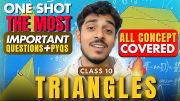 Triangles One Shot Class 10th | I Solved All PYQ Of Triangles Chapter Class 10
