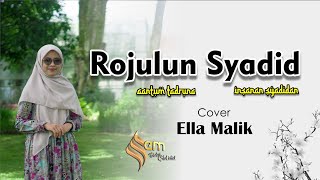 AANTUM TADRUNA (ROJULUN SYADID) | INSANAN SYADIDAN Cover Ella Malik