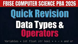 Python Operators &amp; Data Types Simplified | Class 12 Revision | CS PBA 2026