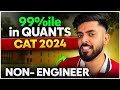 Best strategy to score 99ile in quants  cat 2024 preparation