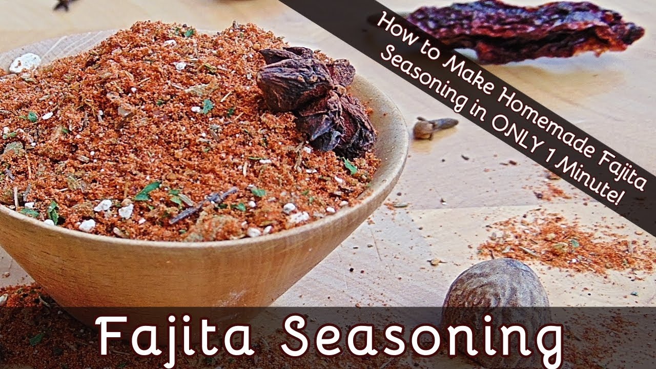 How to Make Fajita Seasoning in 1 Minute | Fab Flavors For Your Home