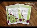 NEW: Corner Bouquet Sale-a-bration!