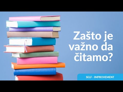 Video: Zašto je dobro čitati knjigu?