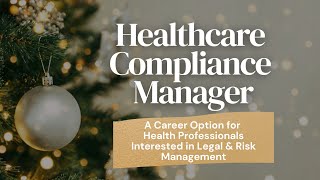 Healthcare Compliance Manager Career Secrets:Job Description, Salary, Certifications|Careermas Day 2