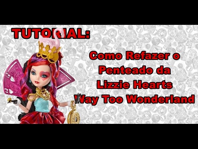 Ever After High Way Too Wonderland Lizzie Hearts Doll 