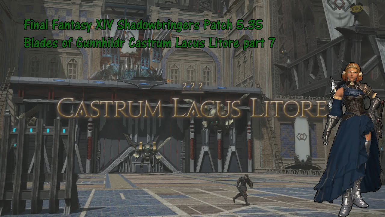 Final Fantasy XIV Shadowbringers Patch 5.35 Blades of Gunnhildr Castrum Lacus Litore part 7