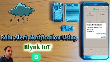 Rain Notification Using Blynk IOT | Blynk 2.0 Notification | ESP 32 | IOT Projects