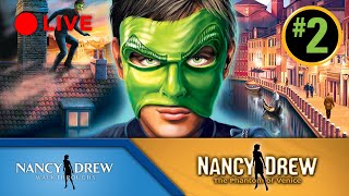 Nancy Drew: The Phantom of Venice Part 2 LIVE | 2023/24 Marathon