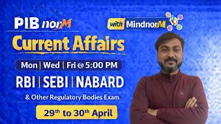 PIB Current Affairs | PIB Manish Sir | PIB for RBI, NABARD, SEBI Grade A | RBI Grade B Preparation
