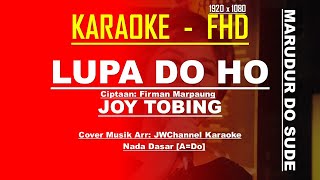 KARAOKE LUPA DO HO   MARUDUR DO SUDE JOY TOBING LAGU BATAK