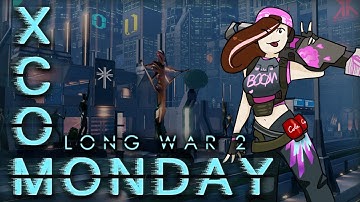XCOM 2 (LWOTC) - PART 1