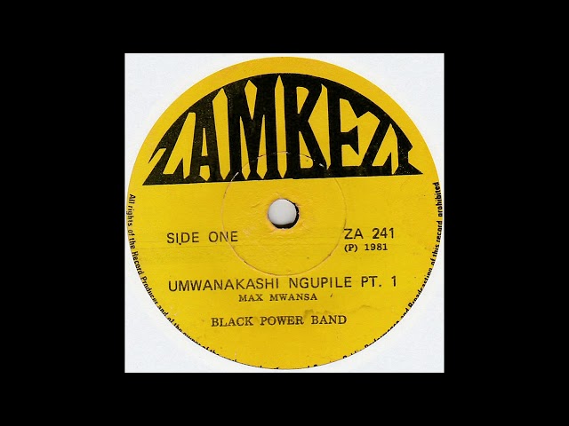 Black Power Band - Umwanakashi Nguplie Pts 1 & 2 class=