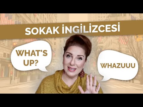 SOKAK İNGİLİZCESİ - İngilizce Günlük Selamlaşma Kalıpları