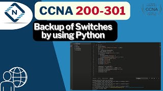 Free CCNA (NEW) | Backup of Switches by using Python | Video 95 | CCNA 200-301 Complete Course
