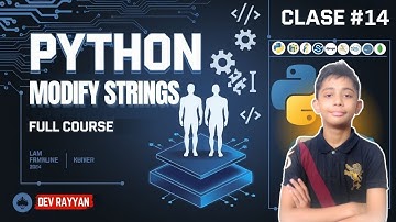 PYTHON MODIFY STRINGS | Python Tutorial - Lesson #14