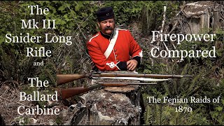 The Mk III Snider Long Rifle and the Ballard Carbine: Firepower Compared