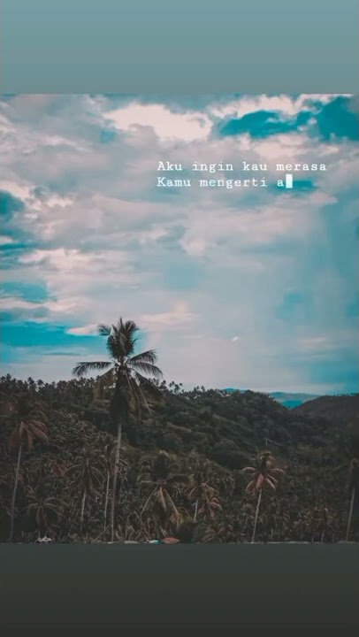 story wa separuh aku #storywa #statuswa #separuhaku