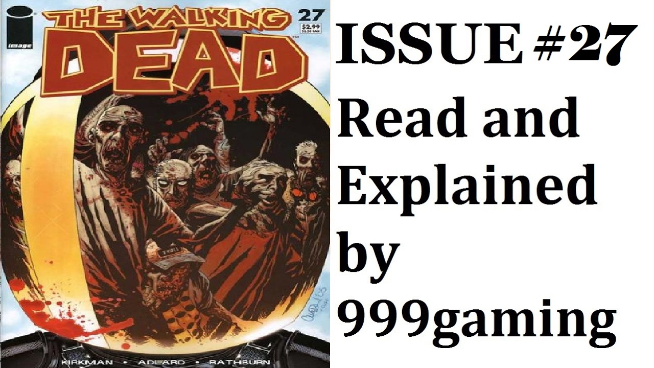 The Walking Dead Comics - Issue #27 - Read and Explained