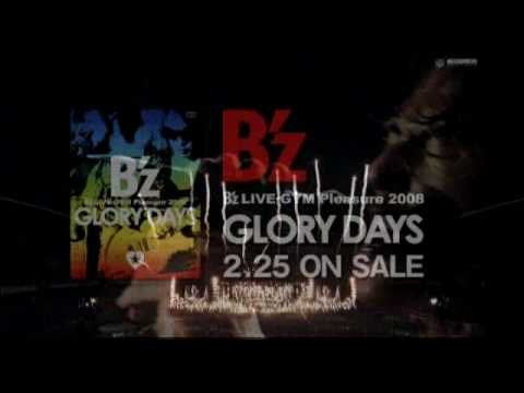 B'z LIVE-GYM Pleasure 2008 -GLORY DAYS- CM - YouTube