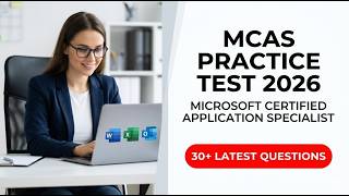 Master the 2026 MCAS Exam | Microsoft Certified Application Specialist Practice Test and Answers screenshot 4