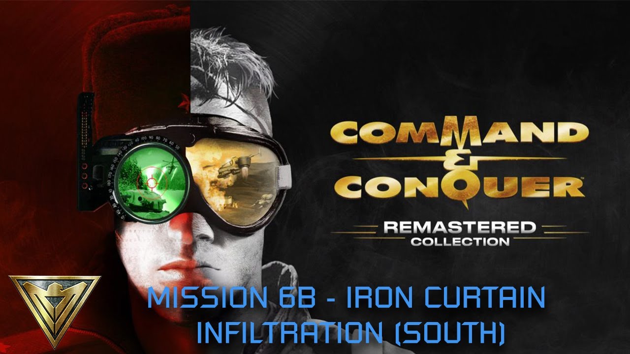 Command and Conquer Remastered Red Alert Allies Mission 6B - Iron Curtain Infiltration (South)