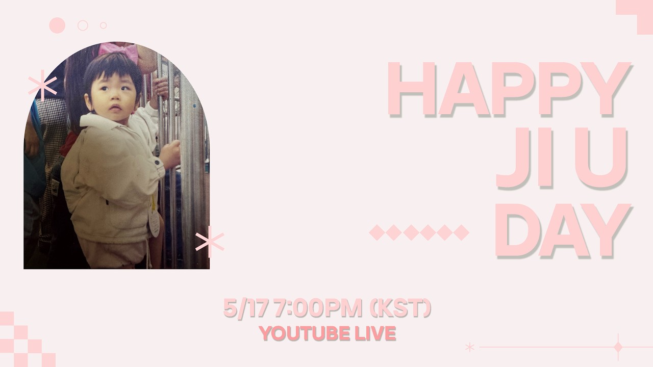 Dreamcatcher] HAPPY JI U DAY🐰🎂🎉 - YouTube