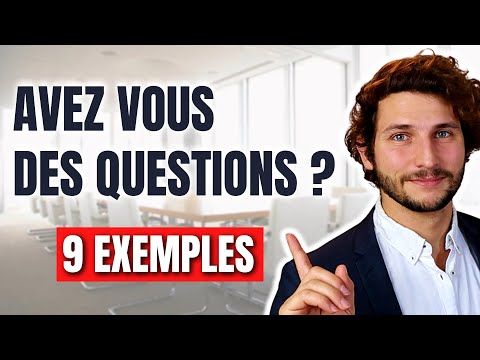 Vidéo: Pourquoi poser des questions à la fin d'un entretien ?