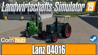 LS19 Modvorstellung - Lanz D4016 - LS19 Mods