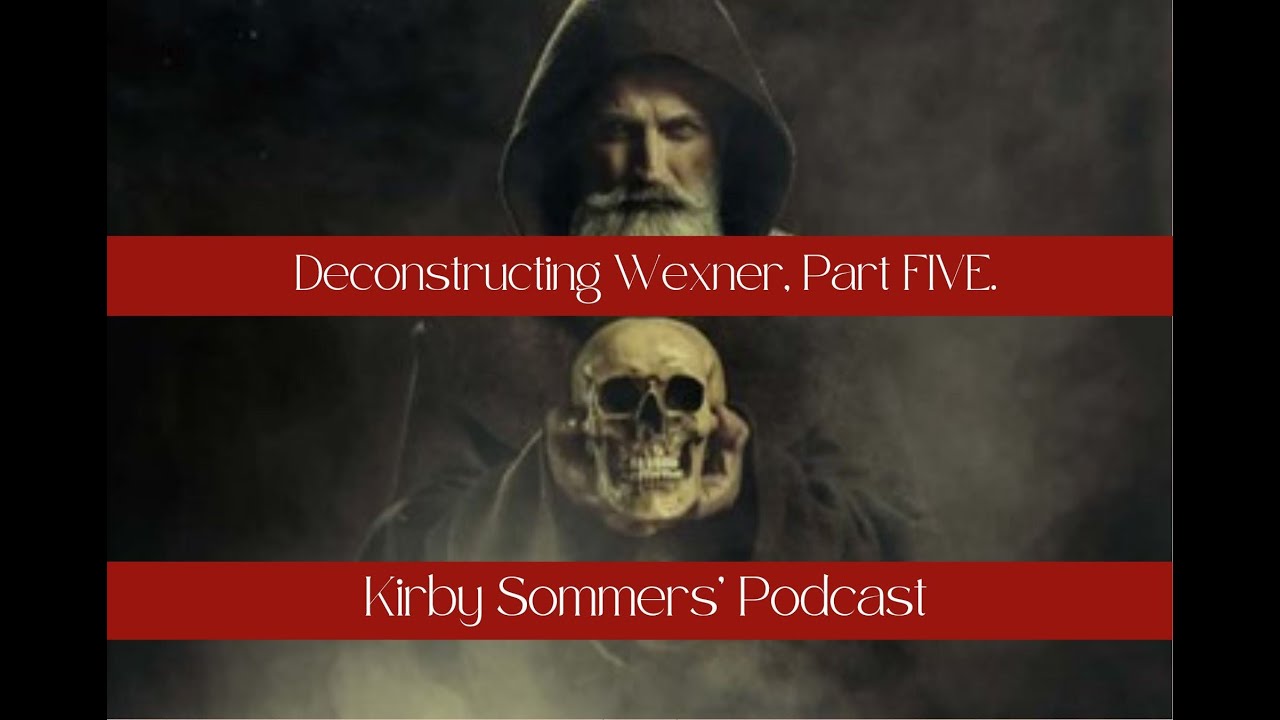 Deconstructing Wexner, a deep dive into Part Five - YouTube