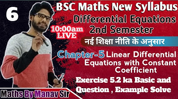 Echapter 5 Linear differential Equations with Constant Coefficient | Exercise 5.1 Question  Solve