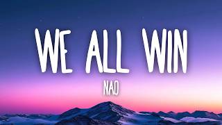 Nao - We All Win (Lyrics) screenshot 5