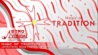 "Magic Of Tradition" - Discover the OFFICIAL Trailer of the AVSF#1!!!