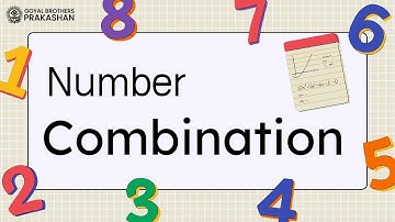Number Combination | Class 1 | Illustrative Series | Goyal Brothers Prakashan