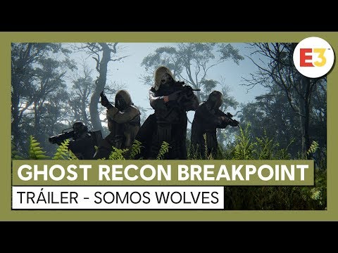 Ghost Recon Breakpoint: Tráiler Somos Wolves