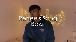 Bazzi - Renee's Song (Nidza Afham cover)