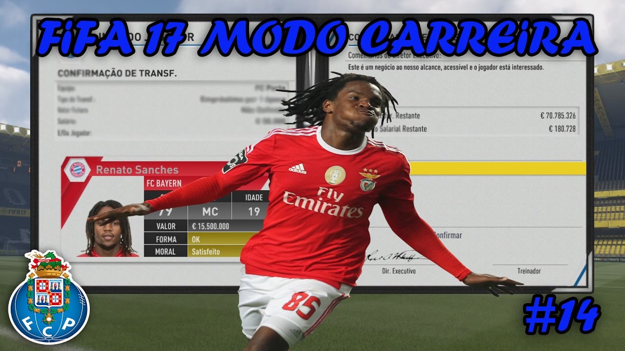 RENATO SANCHES NO FC PORTO ?!?!? /FIFA 17 MODO CARREIRA FC PORTO