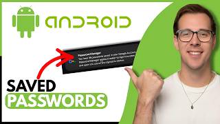 How To View Saved Passons On Android Phones (Step By Step)