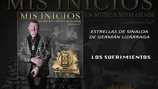 Estrellas de Sinaloa - Los Sufrimientos 💔 💔   | INSTRUMENTAL