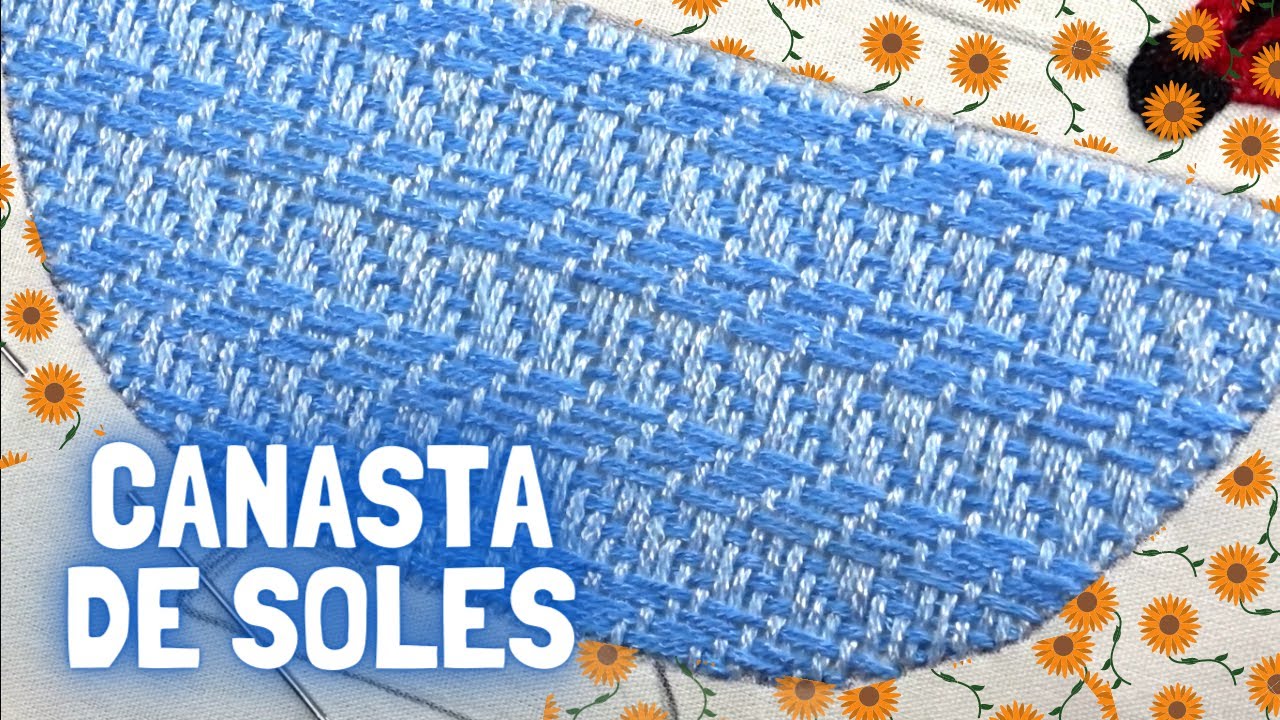 [BORDADO FANTASÍA] CANASTA DE SOLES | Un Mundo Maravillisa
